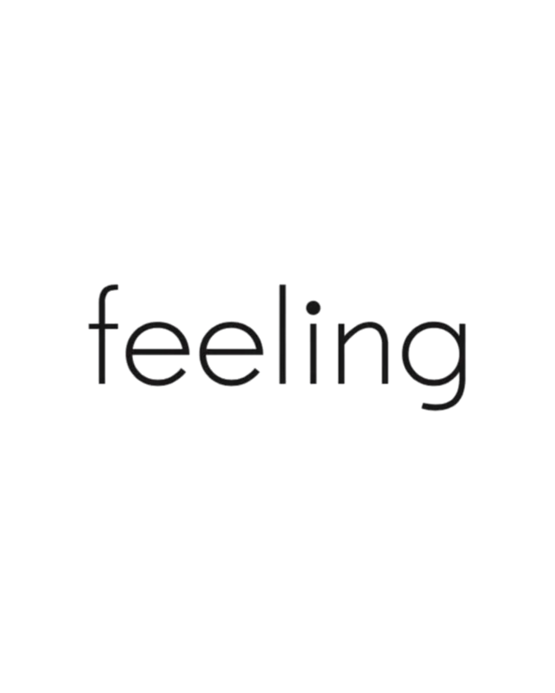 Feeling